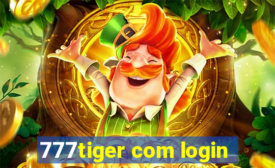 777tiger com login